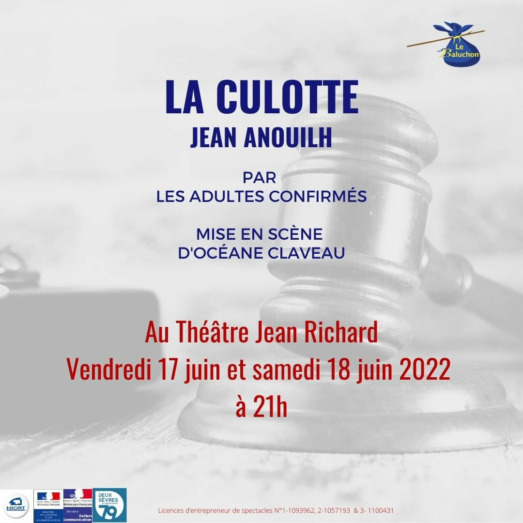 La Culotte de Jean Anouilh par les adultes confirmés des Ateliers du Baluchon