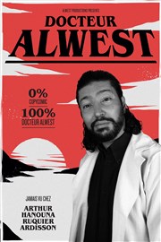 Dr Alwest au théâtre Jean Richard